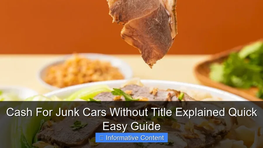 Cash For Junk Cars Without Title Explained Quick Easy Guide